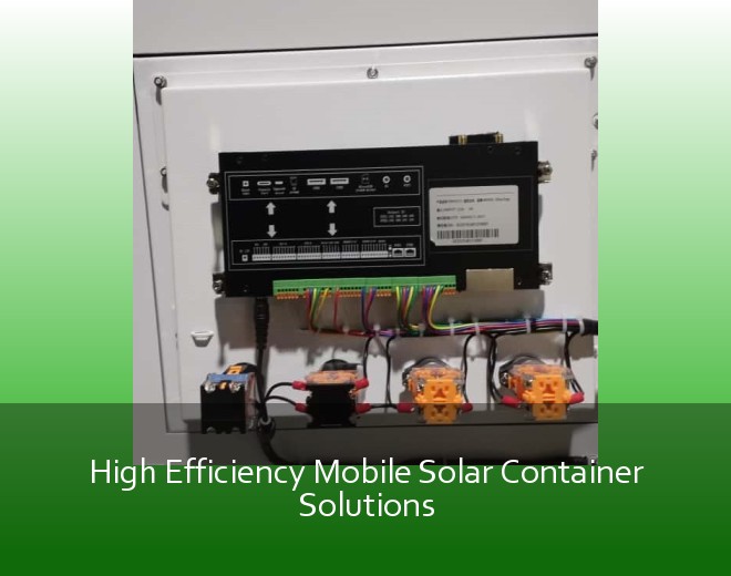 High Efficiency Mobile Solar Container Solutions